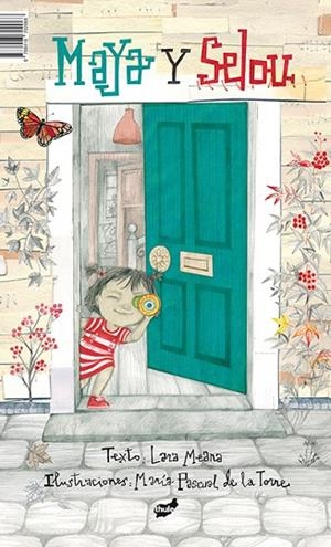 MAYA Y SELOU | 9788418702068 | MORI MEANA, LARA | Llibreria L'Odissea - Libreria Online de Vilafranca del Penedès - Comprar libros