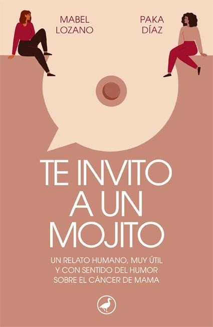 TE INVITO A UN MOJITO | 9788418059728 | LOZANO, MABEL/DÍAZ, PAKA | Llibreria L'Odissea - Libreria Online de Vilafranca del Penedès - Comprar libros