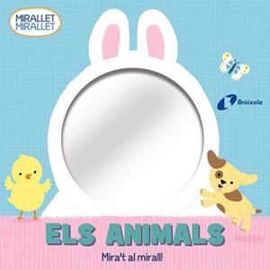 MIRALLET MIRALLET ELS ANIMALS | 9788413490571 | VV. AA | Llibreria L'Odissea - Libreria Online de Vilafranca del Penedès - Comprar libros
