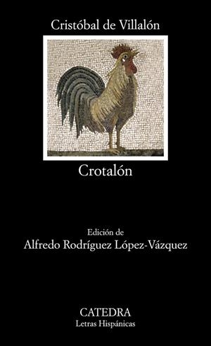 CROTALÓN | 9788437643151 | VILLALÓN, CRISTÓBAL DE | Llibreria Online de Vilafranca del Penedès | Comprar llibres en català