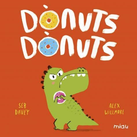DÒNUTS DÒNUTS | 9788418609268 | DAVEY, SEB | Llibreria L'Odissea - Libreria Online de Vilafranca del Penedès - Comprar libros