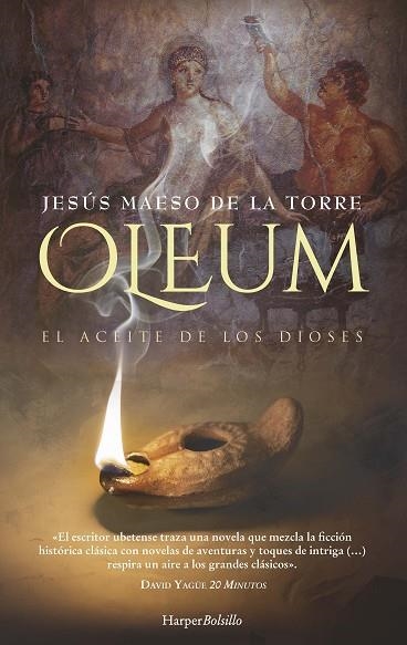 OLEUM. EL ACEITE DE LOS DIOSES | 9788418623127 | MAESO DE LA TORRE, JESÚS | Llibreria Online de Vilafranca del Penedès | Comprar llibres en català
