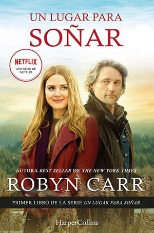 UN LUGAR PARA SOÑAR | 9788418623233 | CARR, ROBYN | Llibreria L'Odissea - Libreria Online de Vilafranca del Penedès - Comprar libros