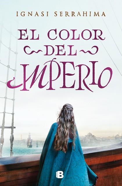 EL COLOR DEL IMPERIO | 9788466669528 | SERRAHIMA, IGNASI | Llibreria L'Odissea - Libreria Online de Vilafranca del Penedès - Comprar libros