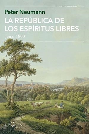 LA REPÚBLICA DE LOS ESPÍRITUS LIBRES | 9788411070164 | NEUMANN, PETER | Llibreria L'Odissea - Libreria Online de Vilafranca del Penedès - Comprar libros