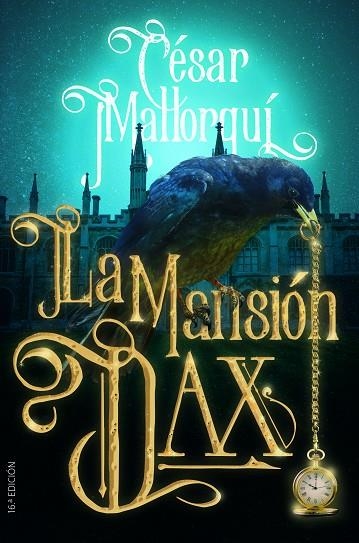 LA MANSIÓN DAX | 9788413183602 | MALLORQUÍ, CÉSAR | Llibreria Online de Vilafranca del Penedès | Comprar llibres en català