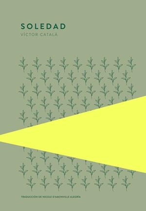 SOLEDAD | 9789992076101 | CATALÀ, VÍCTOR | Llibreria Online de Vilafranca del Penedès | Comprar llibres en català