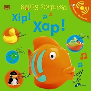 SONS SORPRESA - XIP! XAP! | 9788413490496 | SIRETT, DAWN | Llibreria L'Odissea - Libreria Online de Vilafranca del Penedès - Comprar libros