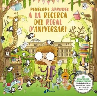 PENÈLOPE STRUDEL A LA RECERCA DEL TRESOR D'ANIVERSARI | 9788413490724 | KEARNEY, BRENDAN | Llibreria L'Odissea - Libreria Online de Vilafranca del Penedès - Comprar libros