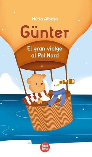 EL GRAN VIATGE AL POL NORD | 9788418288241 | ALBESA VALDÉS, NÚRIA | Llibreria Online de Vilafranca del Penedès | Comprar llibres en català