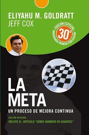 META EDICIÓN ANIVERSARIO, LA | 9789506418069 | GOLDRATT, E.M. | Llibreria L'Odissea - Libreria Online de Vilafranca del Penedès - Comprar libros