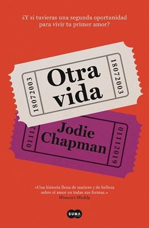 OTRA VIDA | 9788491295280 | CHAPMAN, JODIE | Llibreria L'Odissea - Libreria Online de Vilafranca del Penedès - Comprar libros