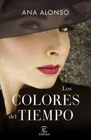 LOS COLORES DEL TIEMPO | 9788467062458 | ALONSO, ANA | Llibreria Online de Vilafranca del Penedès | Comprar llibres en català