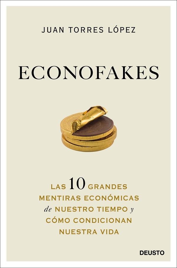 ECONOFAKES | 9788423432813 | TORRES LÓPEZ, JUAN | Llibreria L'Odissea - Libreria Online de Vilafranca del Penedès - Comprar libros