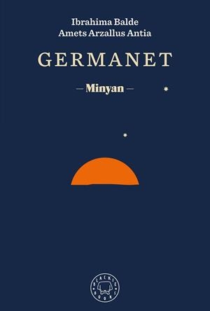 GERMANET | 9788418733437 | BALDE, IBRAHIMA/ARZALLUS ANTIA, AMETS | Llibreria Online de Vilafranca del Penedès | Comprar llibres en català