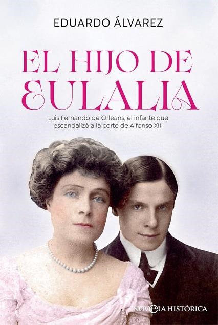 EL HIJO DE EULALIA | 9788413842011 | ÁLVAREZ, EDUARDO | Llibreria L'Odissea - Libreria Online de Vilafranca del Penedès - Comprar libros