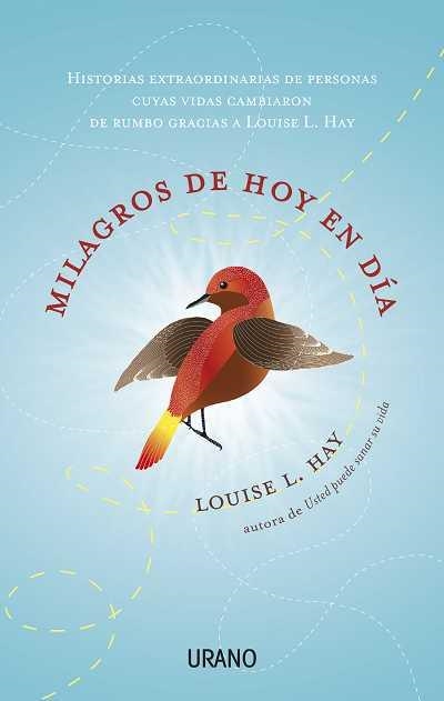 MILAGROS DE HOY EN DÍA | 9788479537715 | HAY, LOUISE | Llibreria L'Odissea - Libreria Online de Vilafranca del Penedès - Comprar libros
