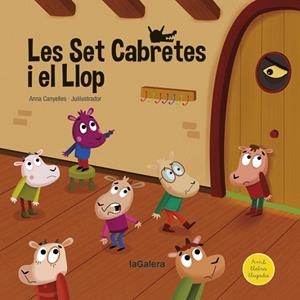 LES SET CABRETES I EL LLOP | 9788424669744 | CANYELLES, ANNA | Llibreria Online de Vilafranca del Penedès | Comprar llibres en català