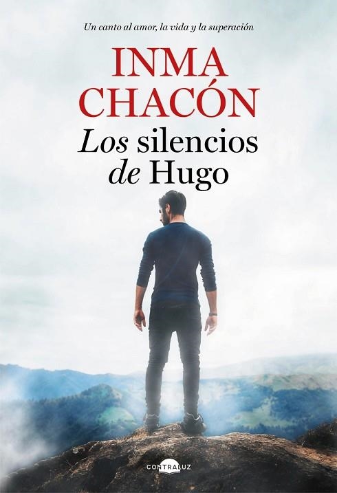 LOS SILENCIOS DE HUGO | 9788418945007 | CHACÓN, INMA | Llibreria L'Odissea - Libreria Online de Vilafranca del Penedès - Comprar libros