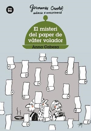 EL MISTERI DEL PAPER DE VÀTER VOLADOR. GERMANES CROSTÓ | 9788483437568 | CABEZA GUTÉS, ANNA | Llibreria Online de Vilafranca del Penedès | Comprar llibres en català