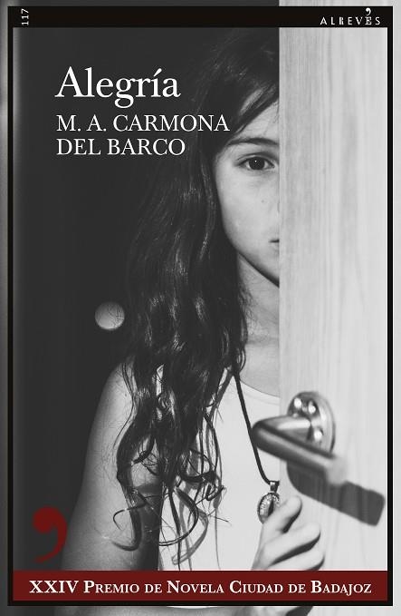 ALEGRÍA | 9788418584244 | CARMONA DEL BARCO, MIGUEL ÁNGEL | Llibreria L'Odissea - Libreria Online de Vilafranca del Penedès - Comprar libros