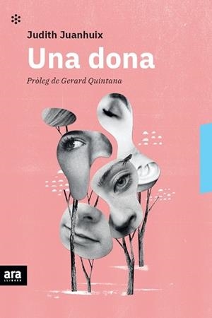 UNA DONA | 9788418928048 | JUANHUIX I GIBERT, JUDITH | Llibreria L'Odissea - Libreria Online de Vilafranca del Penedès - Comprar libros