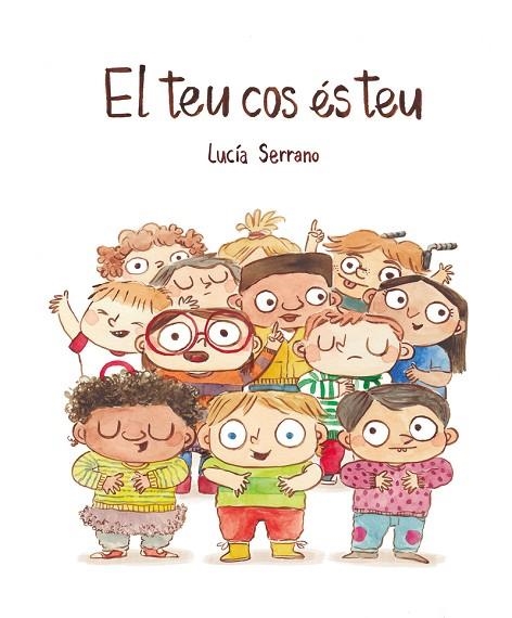 EL TEU COS ÉS TEU | 9788418599415 | SERRANO, LUCÍA | Llibreria L'Odissea - Libreria Online de Vilafranca del Penedès - Comprar libros