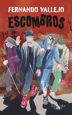 ESCOMBROS | 9788420456164 | VALLEJO, FERNANDO | Llibreria L'Odissea - Libreria Online de Vilafranca del Penedès - Comprar libros