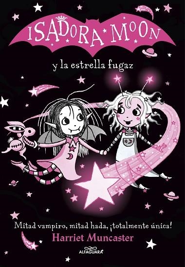 ISADORA MOON Y LA ESTRELLA FUGAZ | 9788420456867 | MUNCASTER, HARRIET | Llibreria L'Odissea - Libreria Online de Vilafranca del Penedès - Comprar libros