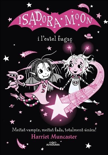 LA ISADORA MOON I L'ESTEL FUGAÇ | 9788420456874 | MUNCASTER, HARRIET | Llibreria L'Odissea - Libreria Online de Vilafranca del Penedès - Comprar libros