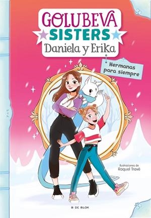 HERMANAS PARA SIEMPRE (GOLUBEVA SISTERS 5) | 9788418054457 | GOLUBEVA, DANIELA | Llibreria L'Odissea - Libreria Online de Vilafranca del Penedès - Comprar libros