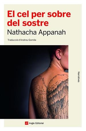EL CEL PER SOBRE DEL SOSTRE | 9788418197413 | APPANAH, NATHACHA | Llibreria Online de Vilafranca del Penedès | Comprar llibres en català