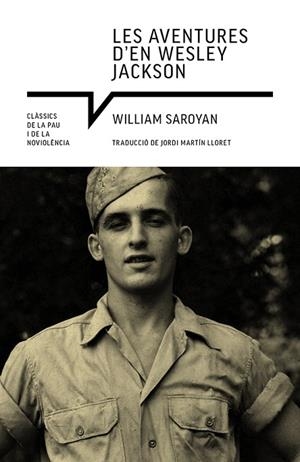 LES AVENTURES D'EN WESLEY JACKSON | 9788418197871 | SAROYAN, WILLIAM | Llibreria Online de Vilafranca del Penedès | Comprar llibres en català