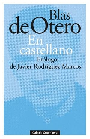 EN CASTELLANO | 9788418807145 | OTERO, BLAS DE | Llibreria L'Odissea - Libreria Online de Vilafranca del Penedès - Comprar libros