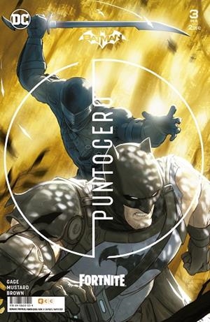 BATMAN FORTNITE: PUNTO CERO NÚM 03 DE 6 | 9788418660504 | MUSTARD, DONALD/N. GAGE, CHRISTOS | Llibreria L'Odissea - Libreria Online de Vilafranca del Penedès - Comprar libros