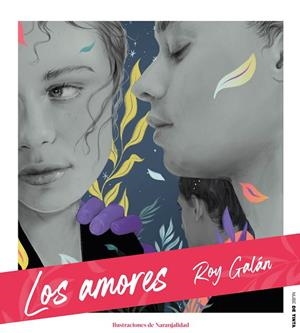 LOS AMORES | 9788417605711 | GALÁN, ROY | Llibreria Online de Vilafranca del Penedès | Comprar llibres en català