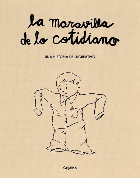 LA MARAVILLA DE LO COTIDIANO | 9788425361050 | LUCREATIVO, | Llibreria L'Odissea - Libreria Online de Vilafranca del Penedès - Comprar libros