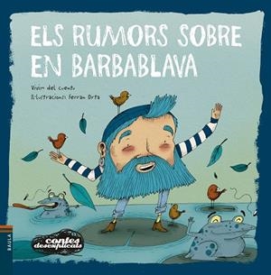 ELS RUMORS SOBRE EN BARBABLAVA | 9788447946464 | VIVIM DEL CUENTU | Llibreria Online de Vilafranca del Penedès | Comprar llibres en català