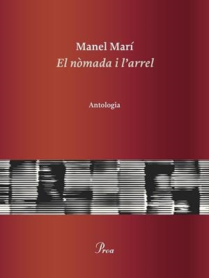 EL NÒMADA I L'ARREL | 9788475889085 | MARÍ, MANEL | Llibreria L'Odissea - Libreria Online de Vilafranca del Penedès - Comprar libros
