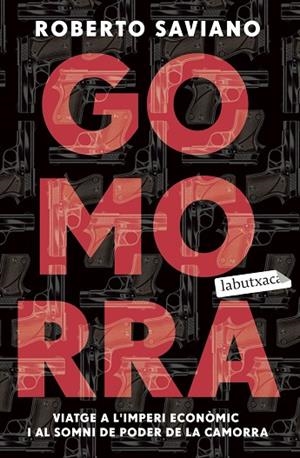 GOMORRA | 9788418572524 | SAVIANO, ROBERTO | Llibreria L'Odissea - Libreria Online de Vilafranca del Penedès - Comprar libros
