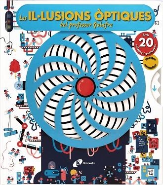 LES IL·LUSIONS ÒPTIQUES DEL PROFESSOR GOLAFRE | 9788499068282 | VARIOS AUTORES | Llibreria L'Odissea - Libreria Online de Vilafranca del Penedès - Comprar libros