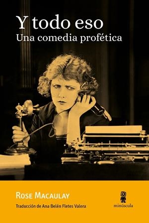 Y TODO ESO | 9788412385816 | MACAULAY, ROSE | Llibreria L'Odissea - Libreria Online de Vilafranca del Penedès - Comprar libros