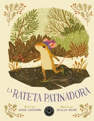 LA RATETA PATINADORA | 9788418733222 | SILVESTRO, ANNIE | Llibreria Online de Vilafranca del Penedès | Comprar llibres en català