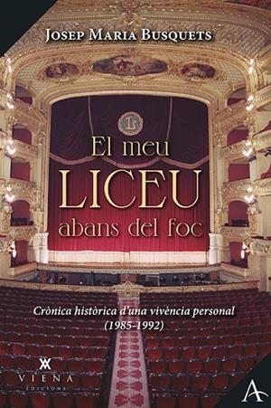 EL MEU LICEU ABANS DEL FOC | 9788418908125 | BUSQUETS I GALERA, JOSEP MARIA | Llibreria L'Odissea - Libreria Online de Vilafranca del Penedès - Comprar libros