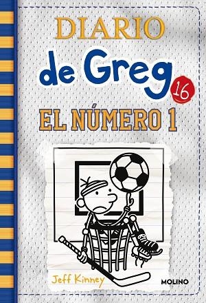 DIARIO DE GREG 16 EL NÚMERO 1 | 9788427216907 | KINNEY, JEFF | Llibreria L'Odissea - Libreria Online de Vilafranca del Penedès - Comprar libros