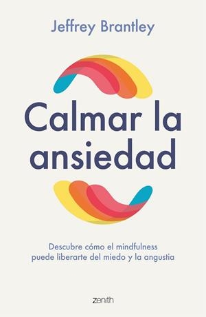 CALMAR LA ANSIEDAD | 9788408246459 | BRANTLEY, JEFFREY | Llibreria L'Odissea - Libreria Online de Vilafranca del Penedès - Comprar libros