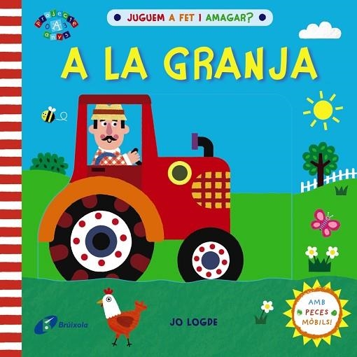 JUGUEM A FET I AMAGAR? A LA GRANJA | 9788413490533 | LODGE, JO | Llibreria Online de Vilafranca del Penedès | Comprar llibres en català