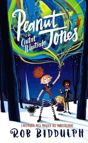 PEANUT JONES I LA CIUTAT IL·LUSTRADA | 9788448952891 | BIDDULPH, ROB | Llibreria L'Odissea - Libreria Online de Vilafranca del Penedès - Comprar libros