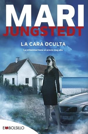 LA CARA OCULTA | 9788418185250 | JUNGSTEDT, MARI | Llibreria L'Odissea - Libreria Online de Vilafranca del Penedès - Comprar libros