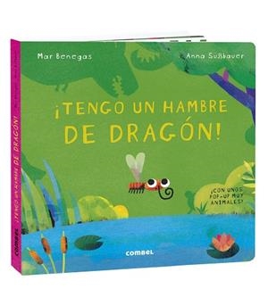 TENGO UN HAMBRE DE DRAGÓN! | 9788491016700 | BENEGAS ORTIZ, MARÍA DEL MAR | Llibreria L'Odissea - Libreria Online de Vilafranca del Penedès - Comprar libros